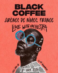 2 MASSIVE EVENTS IN PARIS! 2 For his first orchestral show in Europe Black Coffee arrives at the mythical Arenes de Nimes F